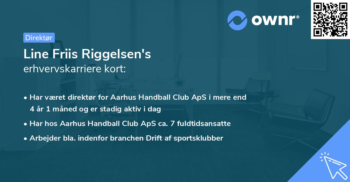 Line Friis Riggelsen's erhvervskarriere kort