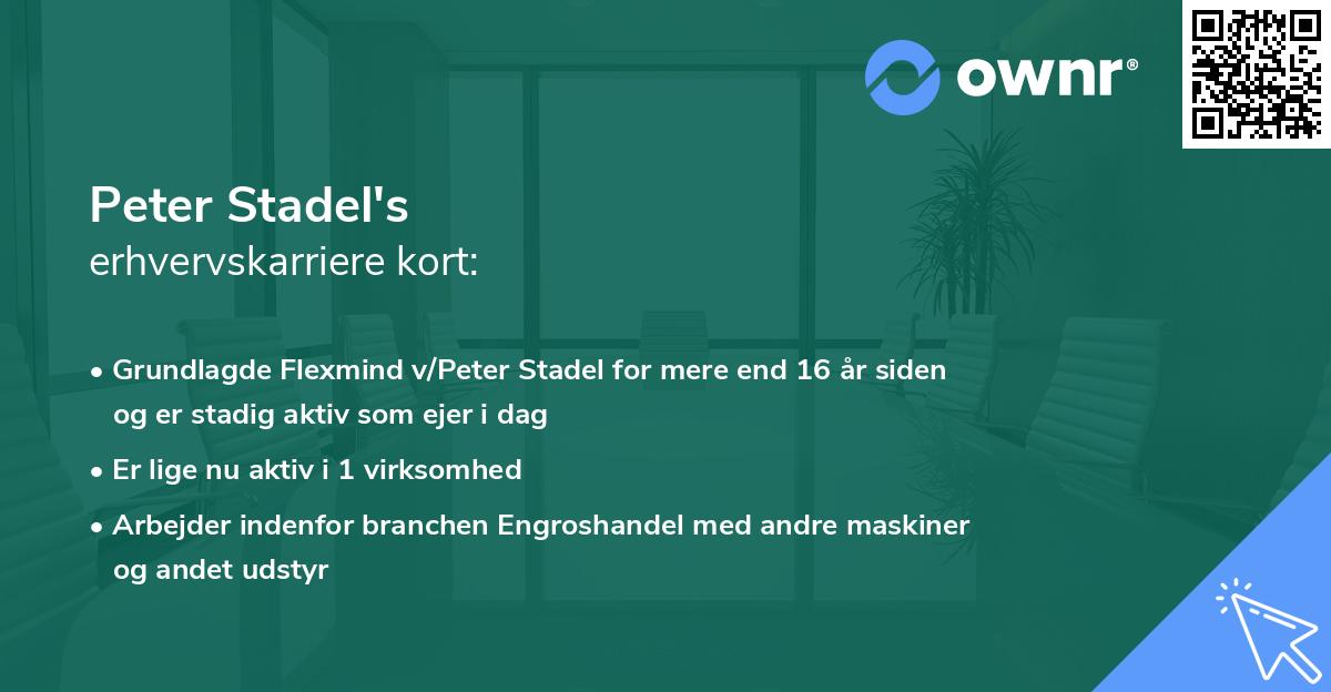 Peter Stadel's erhvervskarriere kort