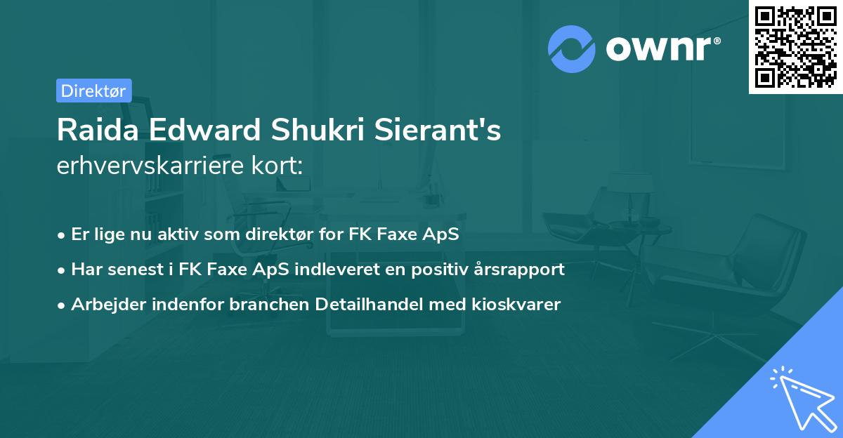 Raida Edward Shukri Sierant's erhvervskarriere kort