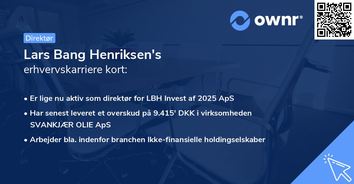 Lars Bang Henriksen's erhvervskarriere kort