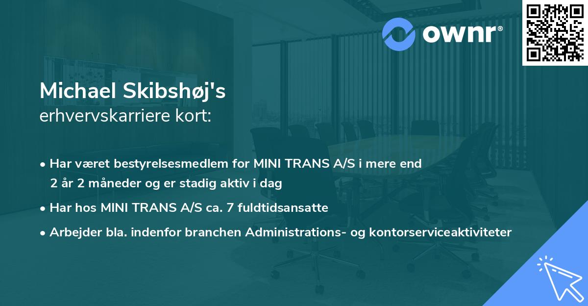 Michael Skibshøj's erhvervskarriere kort
