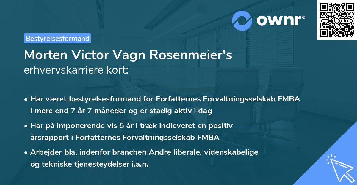 Morten Victor Vagn Rosenmeier's erhvervskarriere kort