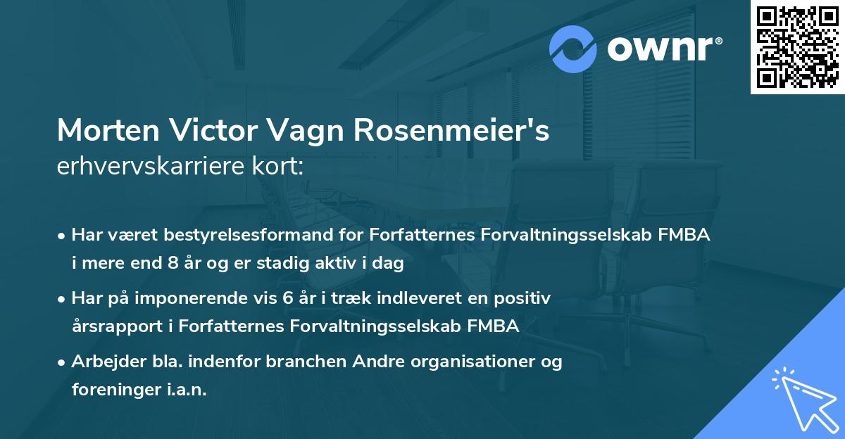 Morten Victor Vagn Rosenmeier's erhvervskarriere kort