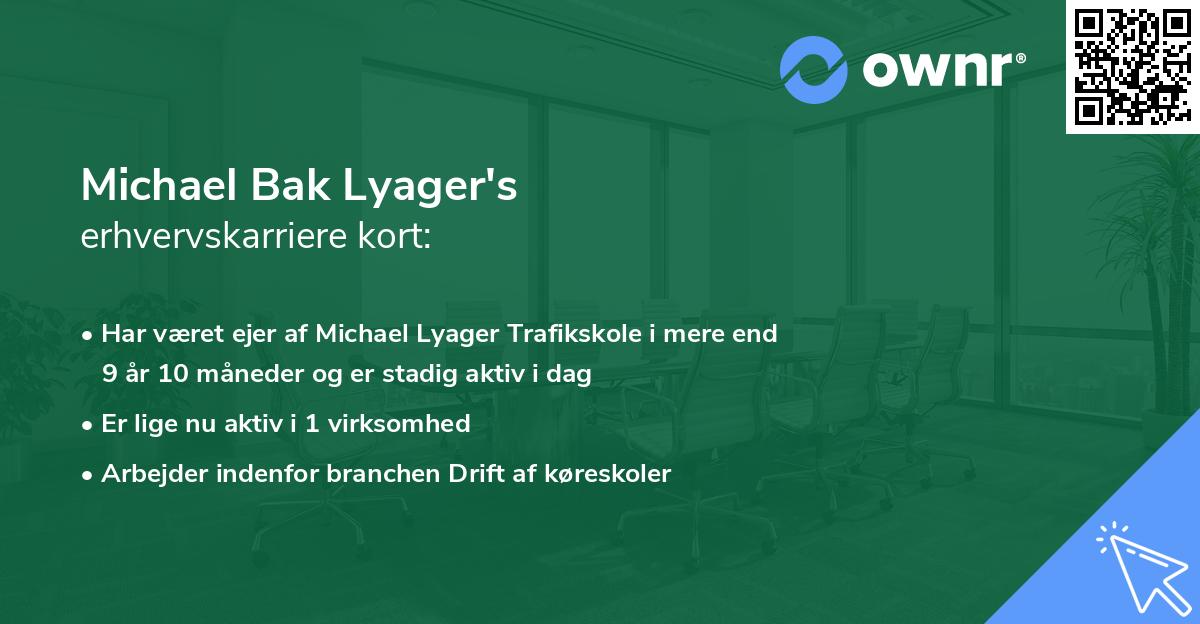 Michael Bak Lyager's erhvervskarriere kort