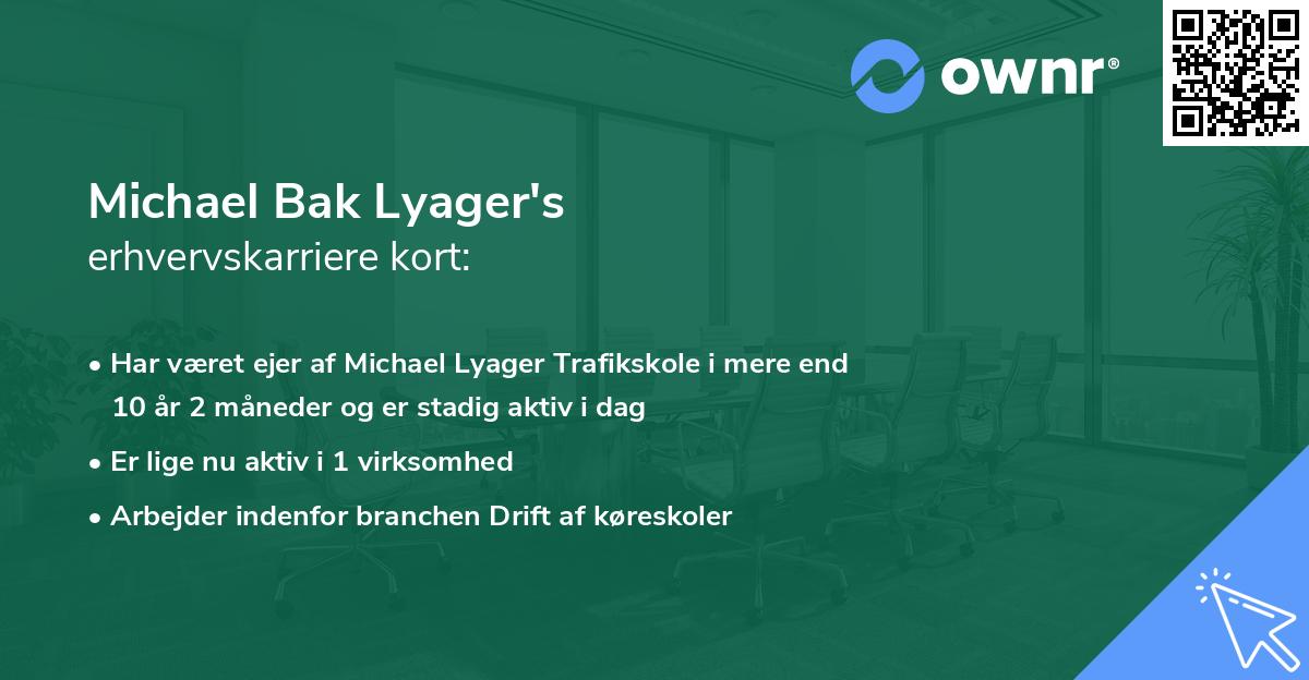 Michael Bak Lyager's erhvervskarriere kort
