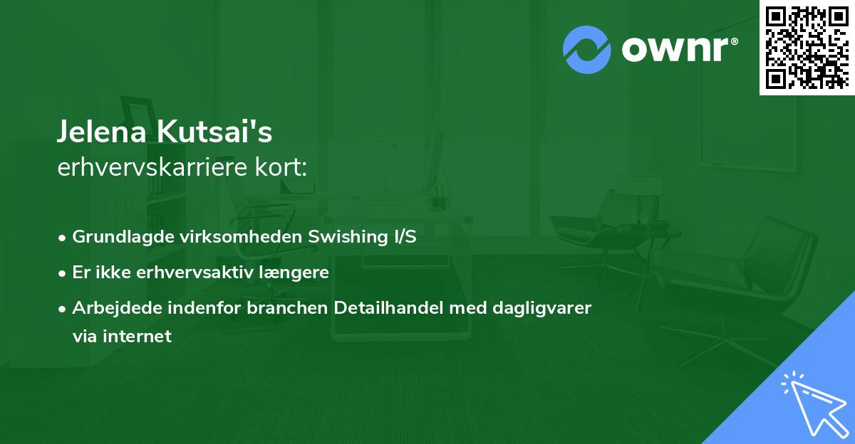 Jelena Kutsai's erhvervskarriere kort