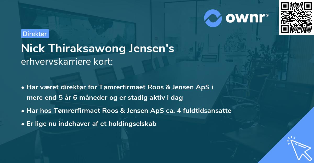 Nick Thiraksawong Jensen's erhvervskarriere kort