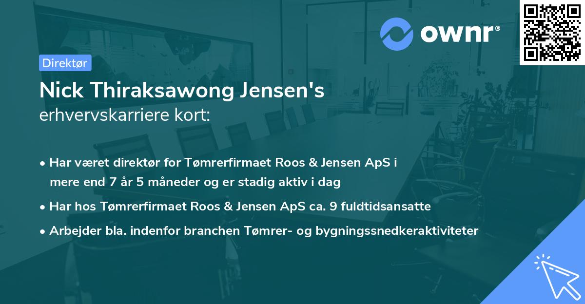 Nick Thiraksawong Jensen's erhvervskarriere kort