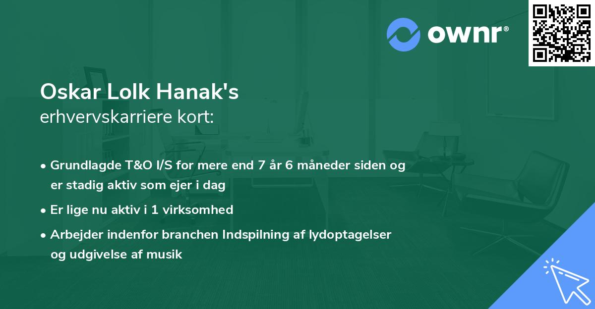 Oskar Lolk Hanak's erhvervskarriere kort