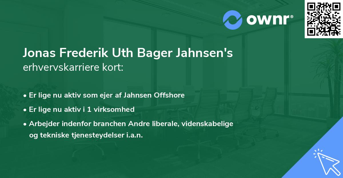 Jonas Frederik Uth Bager Jahnsen's erhvervskarriere kort