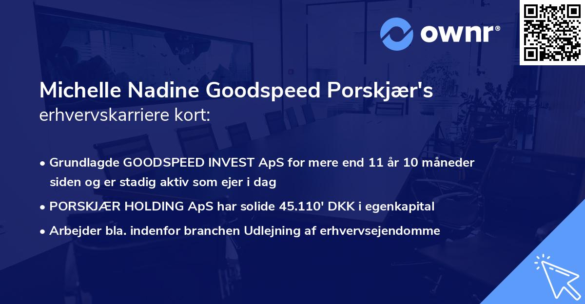 Michelle Nadine Goodspeed Porskjær's erhvervskarriere kort