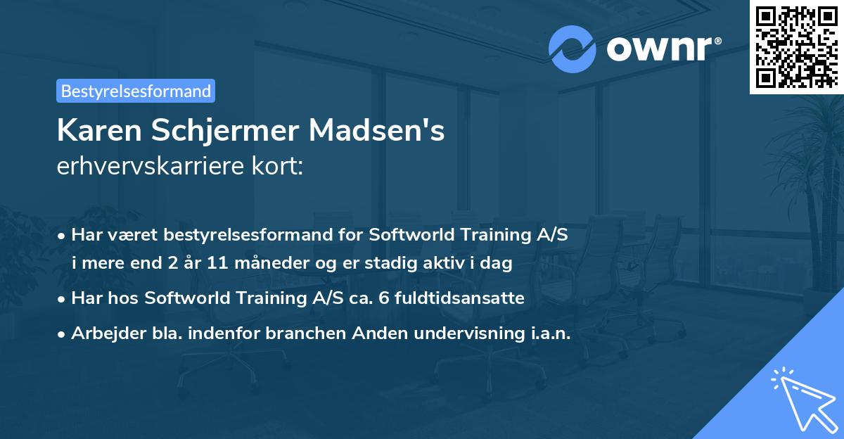 Karen Schjermer Madsen's erhvervskarriere kort