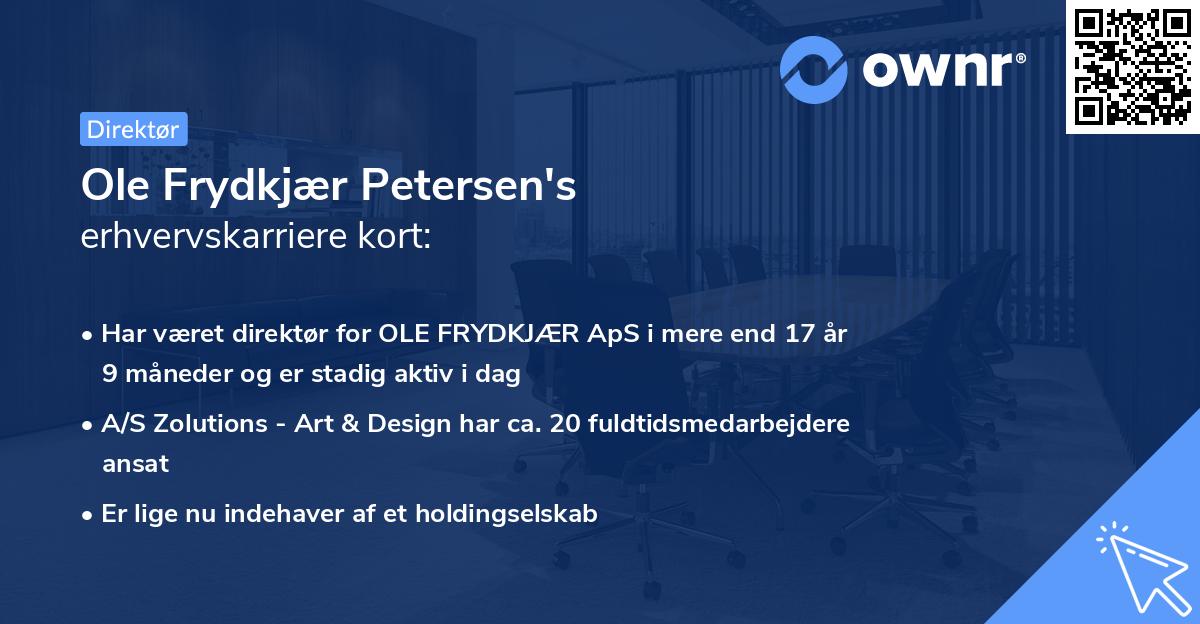 Ole Frydkjær Petersen's erhvervskarriere kort