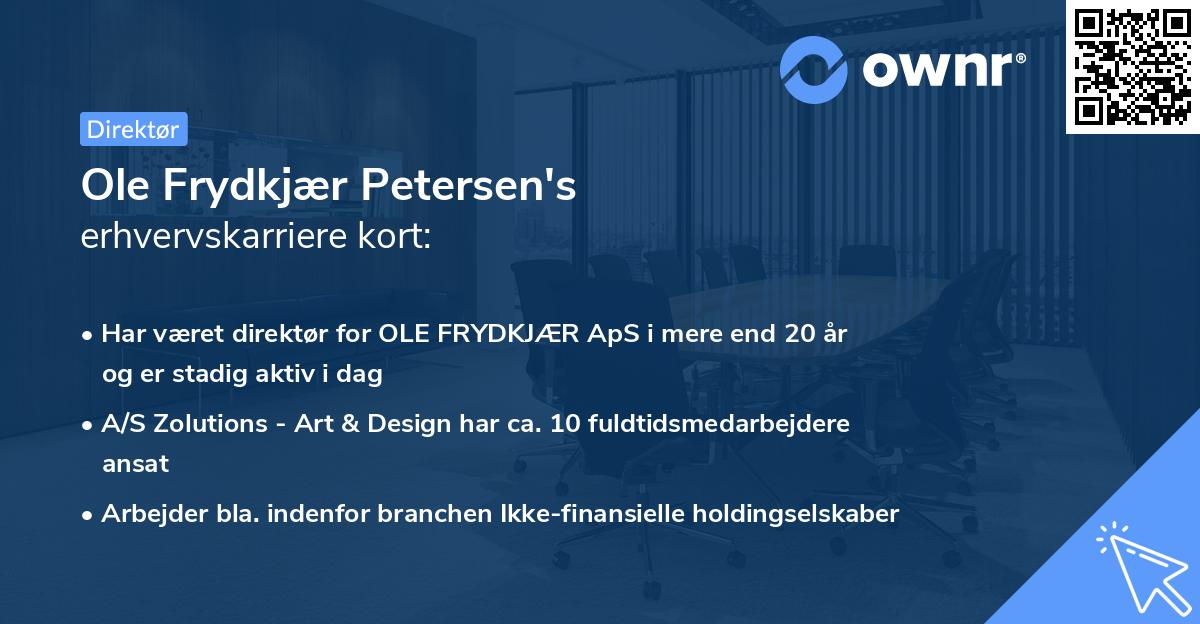 Ole Frydkjær Petersen's erhvervskarriere kort