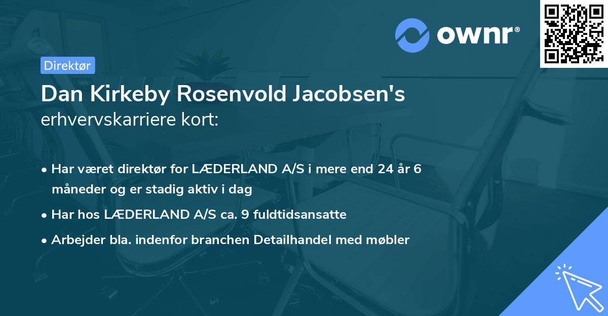 Dan Kirkeby Rosenvold Jacobsen's erhvervskarriere kort