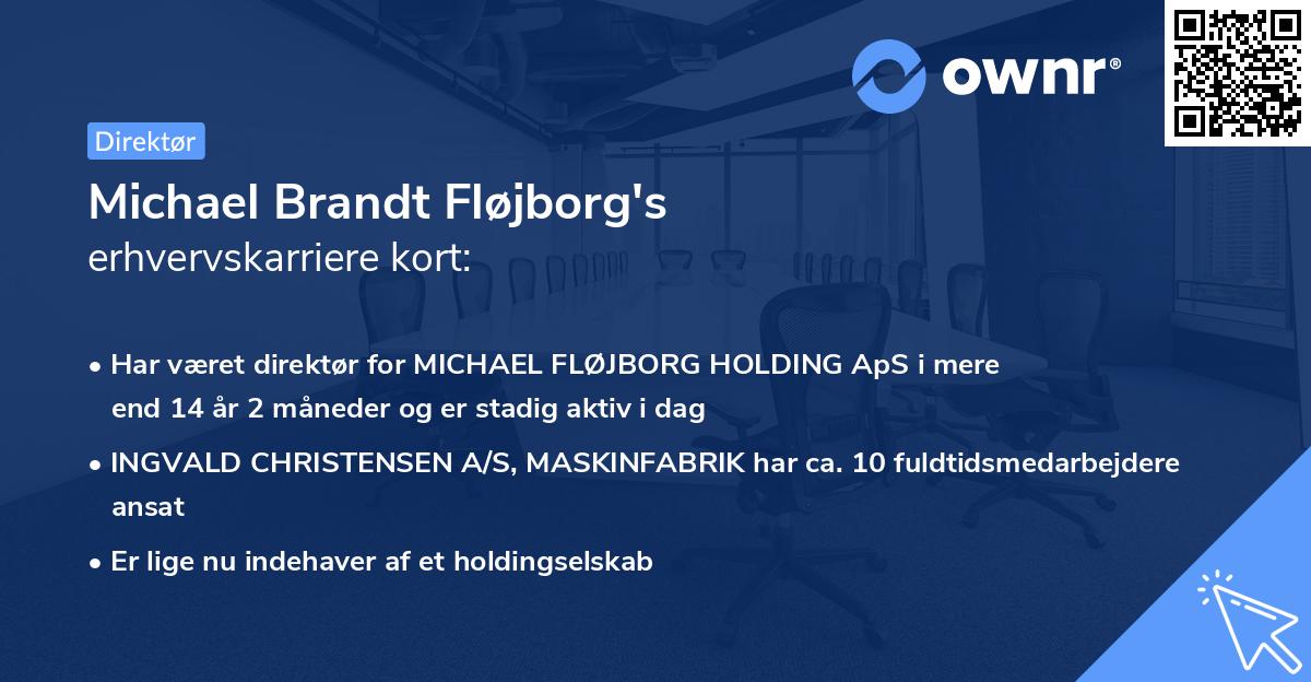 Michael Brandt Fløjborg's erhvervskarriere kort