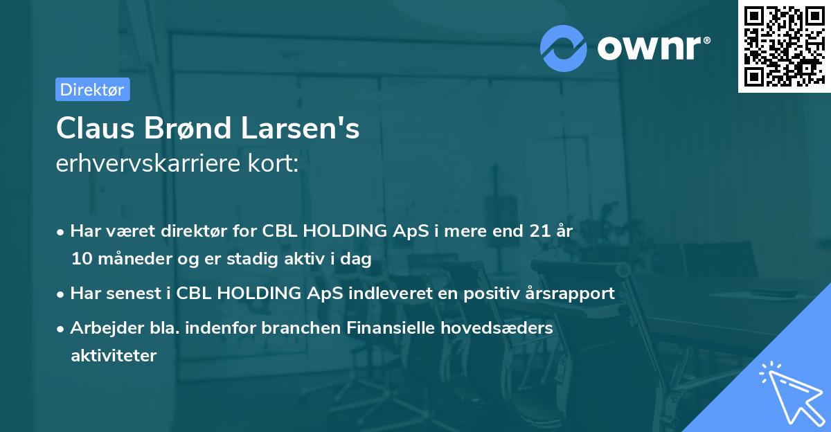 Claus Brønd Larsen's erhvervskarriere kort