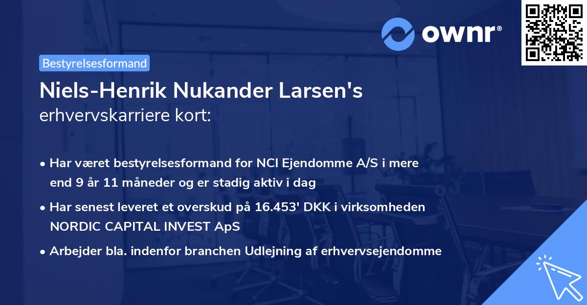 Niels-Henrik Nukander Larsen's erhvervskarriere kort