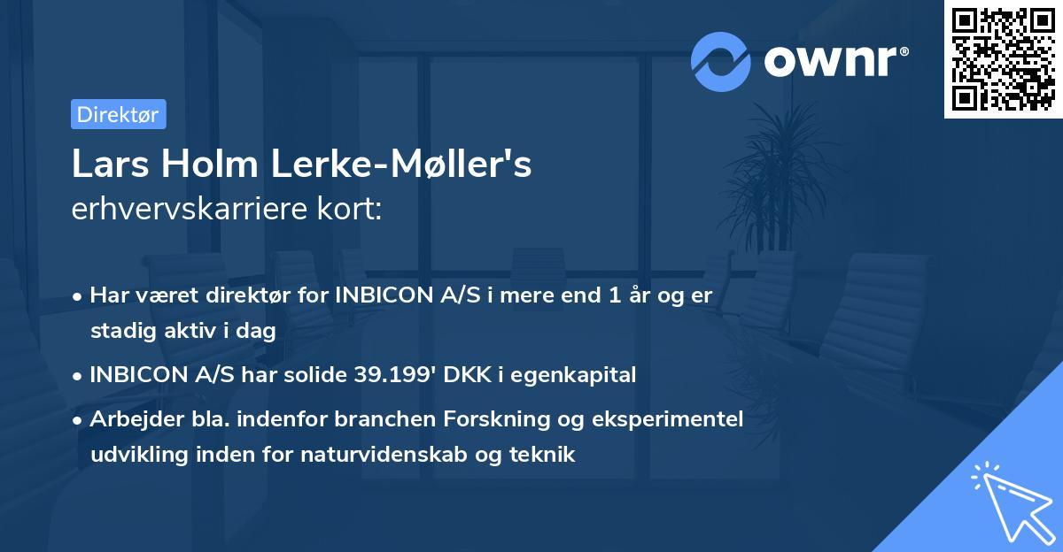 Lars Holm Lerke-Møller's erhvervskarriere kort