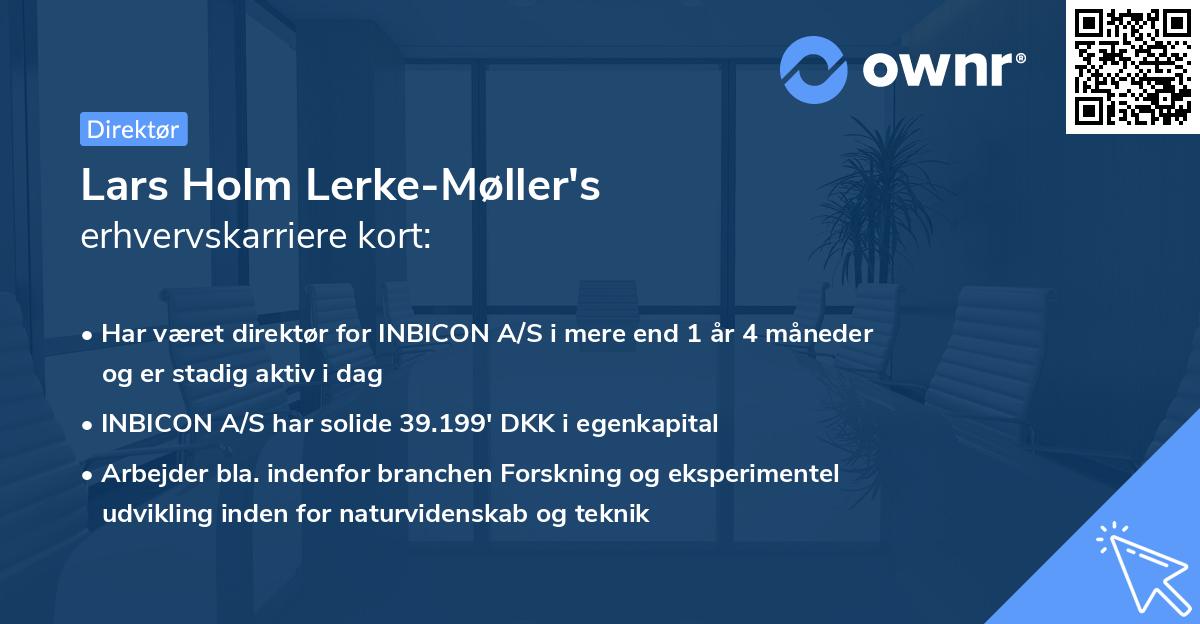 Lars Holm Lerke-Møller's erhvervskarriere kort