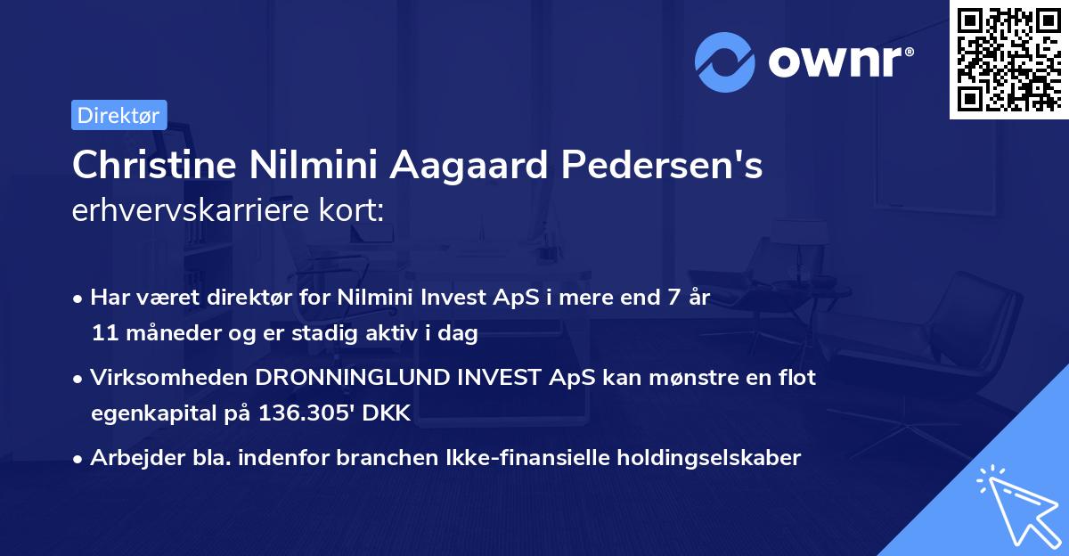 Christine Nilmini Aagaard Pedersen's erhvervskarriere kort