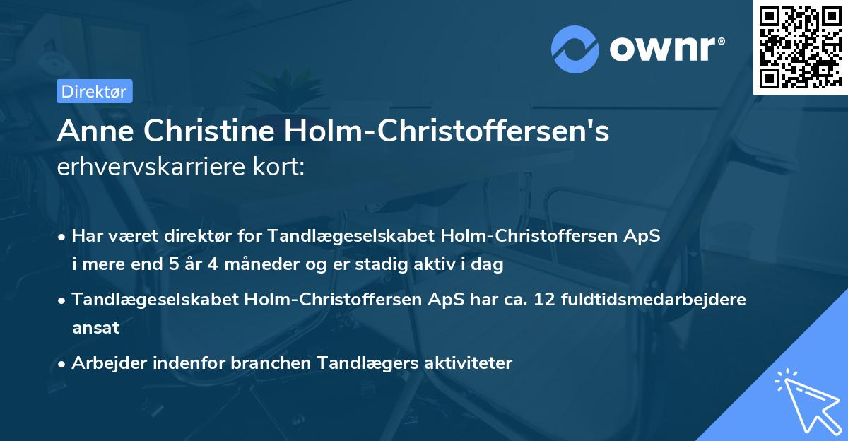 Anne Christine Holm-Christoffersen's erhvervskarriere kort