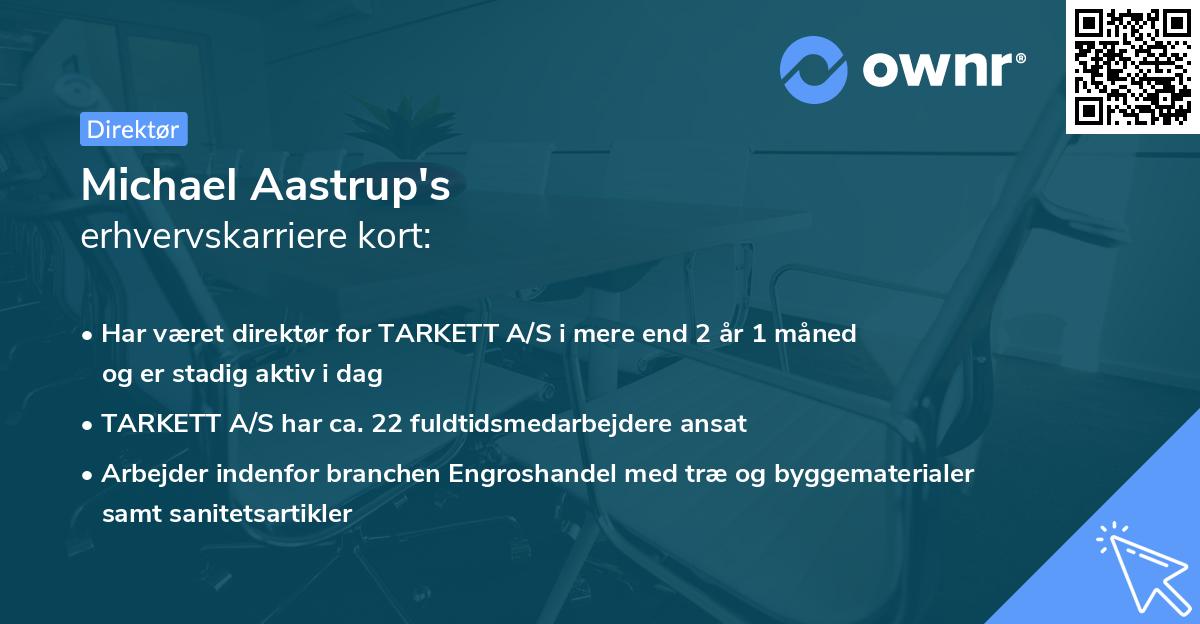 Michael Aastrup's erhvervskarriere kort