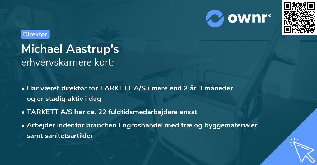 Michael Aastrup's erhvervskarriere kort