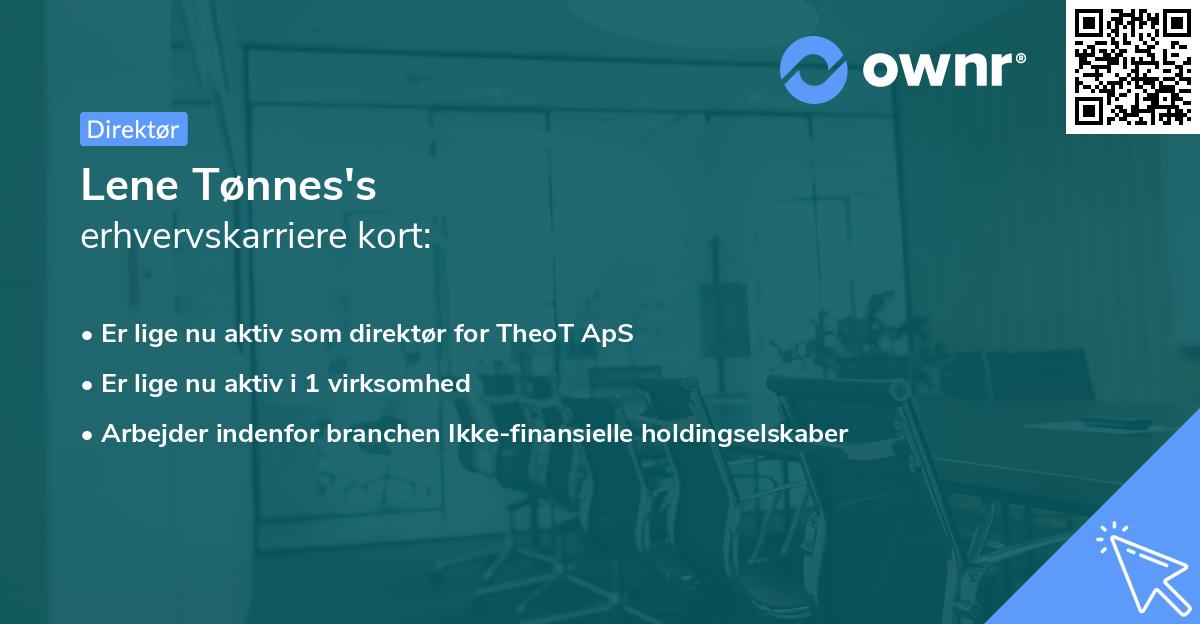 Lene Tønnes's erhvervskarriere kort