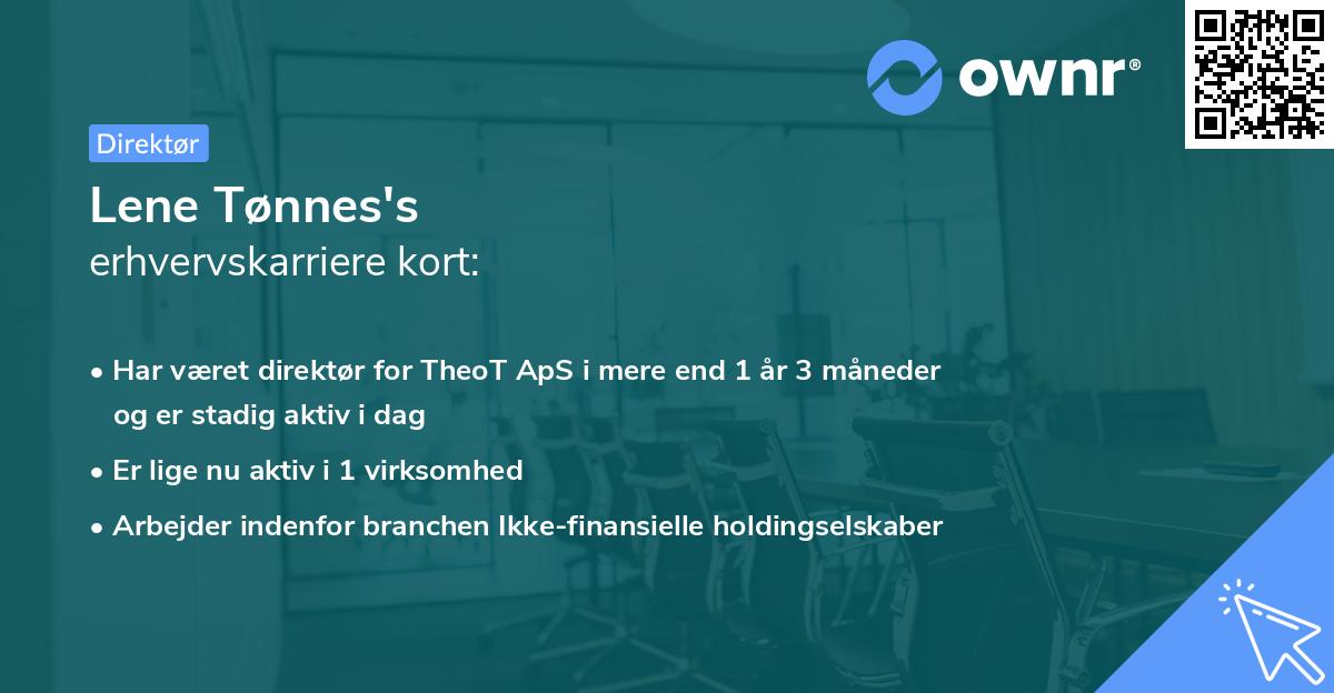 Lene Tønnes's erhvervskarriere kort