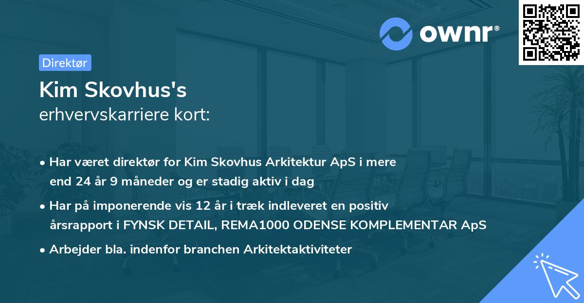Kim Skovhus's erhvervskarriere kort