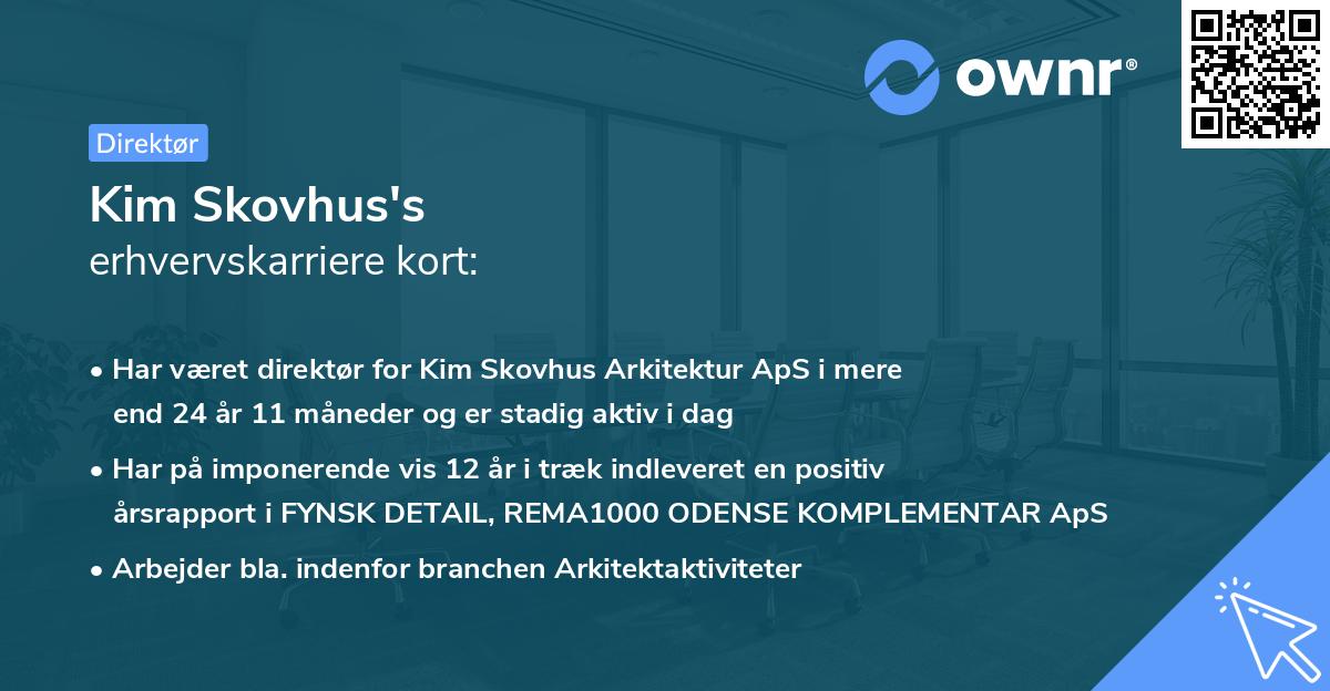 Kim Skovhus's erhvervskarriere kort