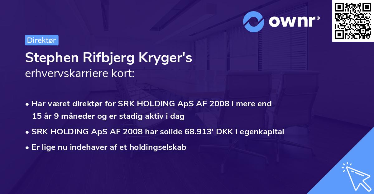 Stephen Rifbjerg Kryger's erhvervskarriere kort