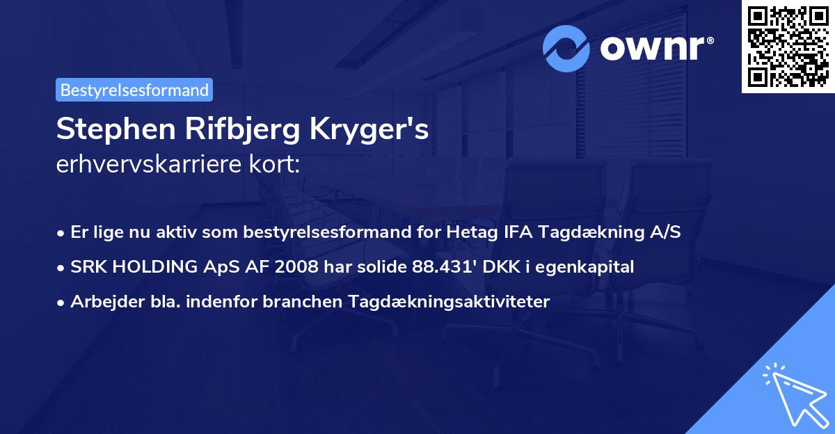 Stephen Rifbjerg Kryger's erhvervskarriere kort