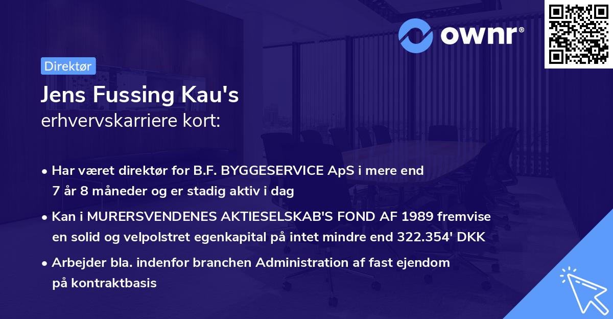 Jens Fussing Kau's erhvervskarriere kort