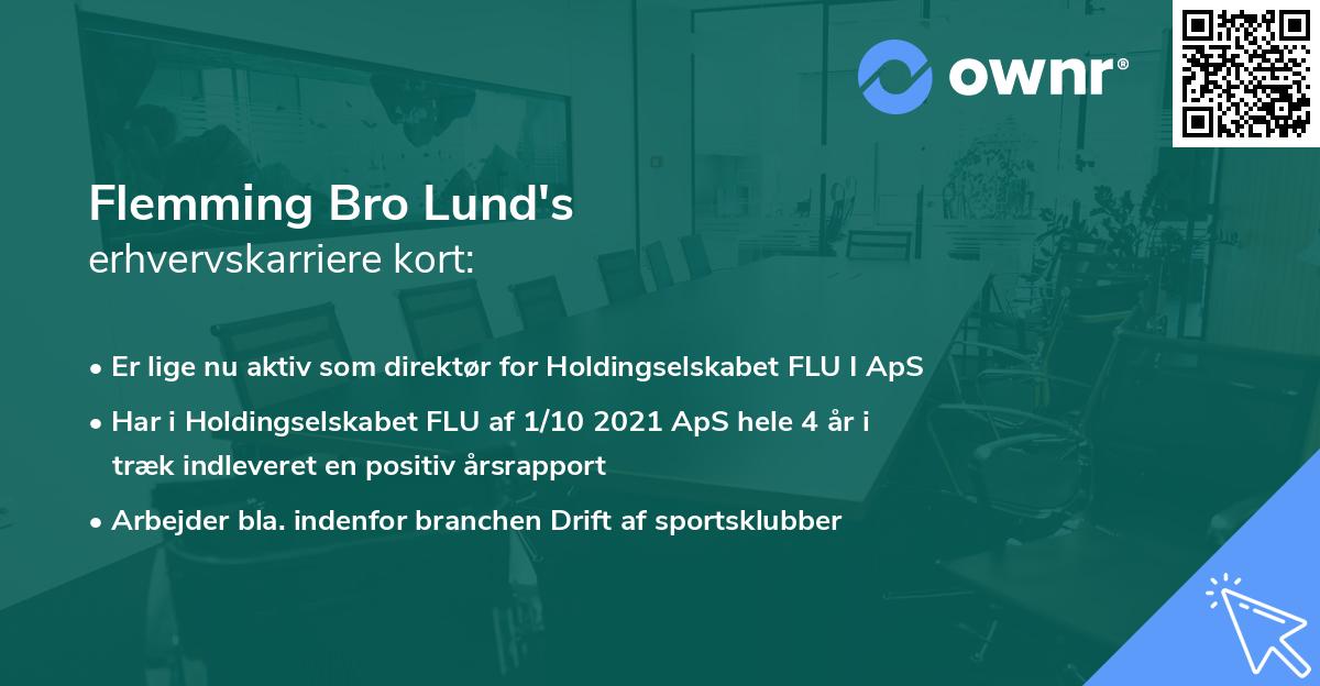 Flemming Bro Lund's erhvervskarriere kort