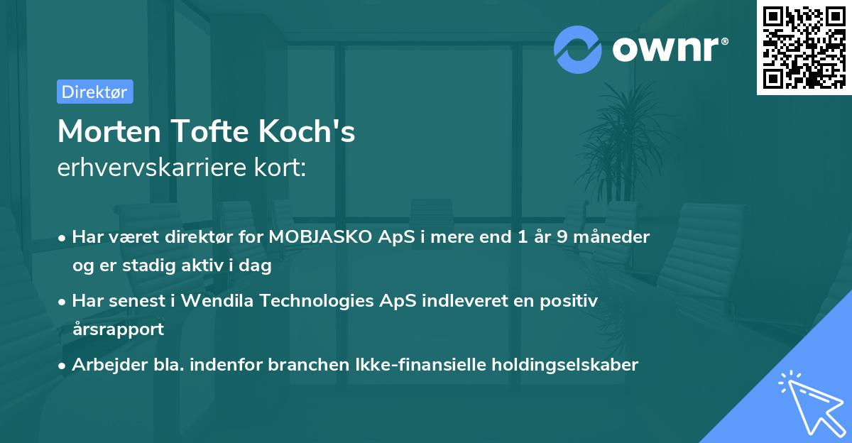 Morten Tofte Koch's erhvervskarriere kort