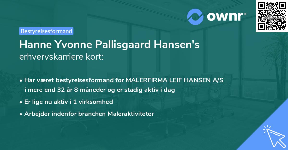 Hanne Yvonne Pallisgaard Hansen's erhvervskarriere kort