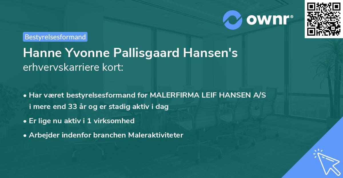 Hanne Yvonne Pallisgaard Hansen's erhvervskarriere kort