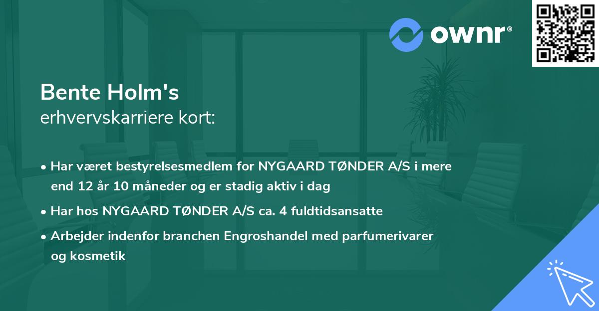 Bente Holm's erhvervskarriere kort