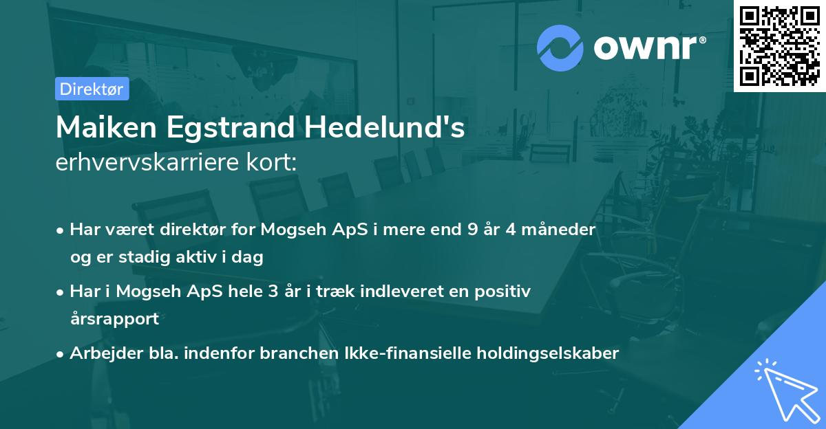 Maiken Egstrand Hedelund's erhvervskarriere kort