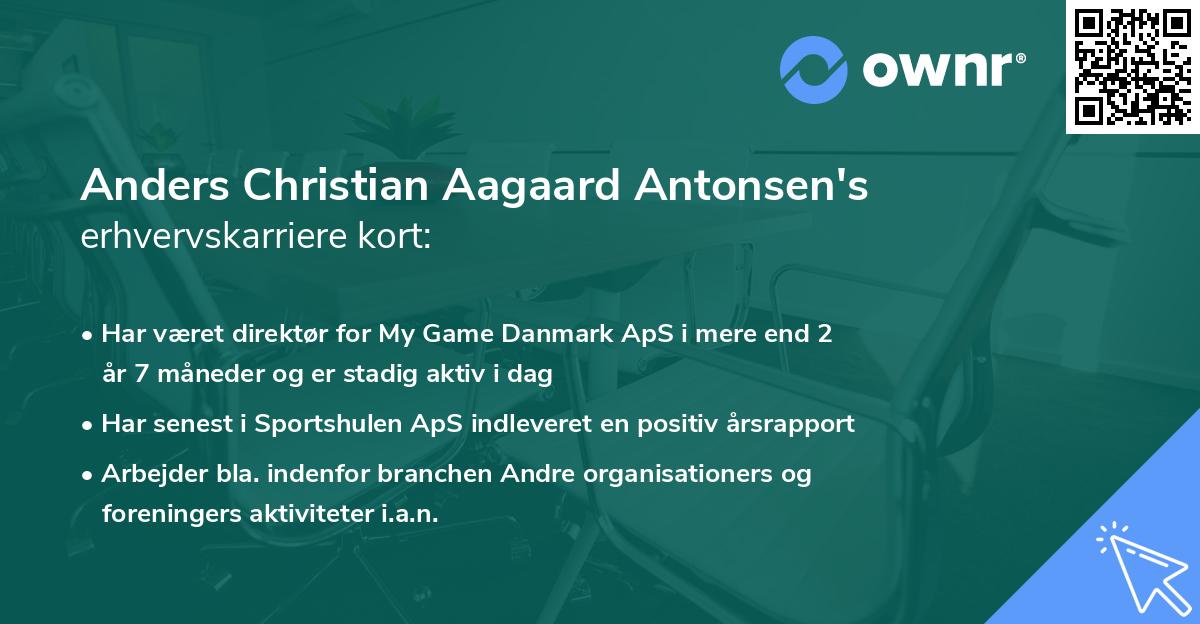 Anders Christian Aagaard Antonsen's erhvervskarriere kort