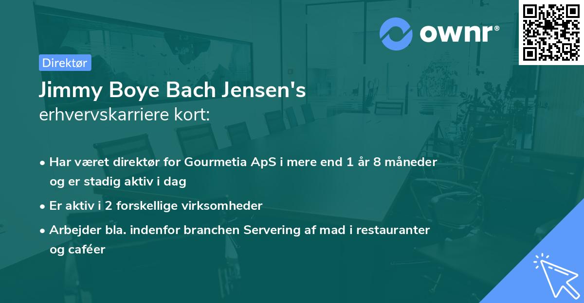 Jimmy Boye Bach Jensen's erhvervskarriere kort