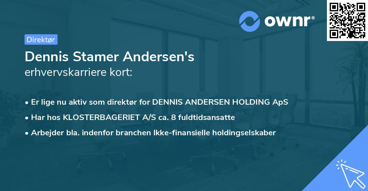 Dennis Stamer Andersen's erhvervskarriere kort