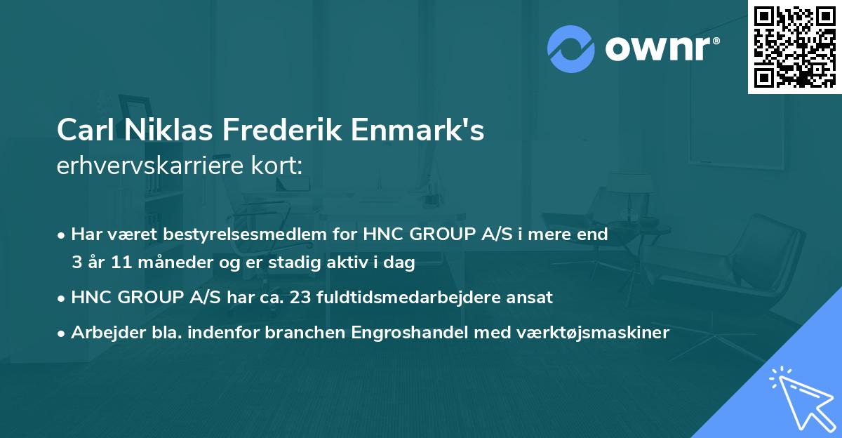Carl Niklas Frederik Enmark's erhvervskarriere kort