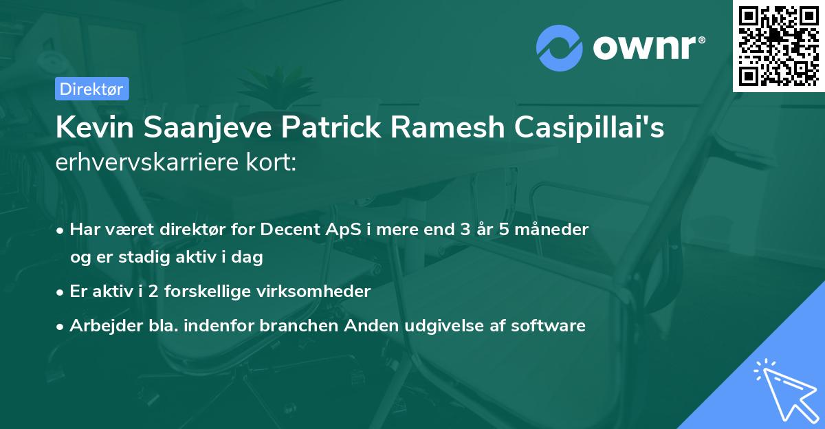 Kevin Saanjeve Patrick Ramesh Casipillai's erhvervskarriere kort