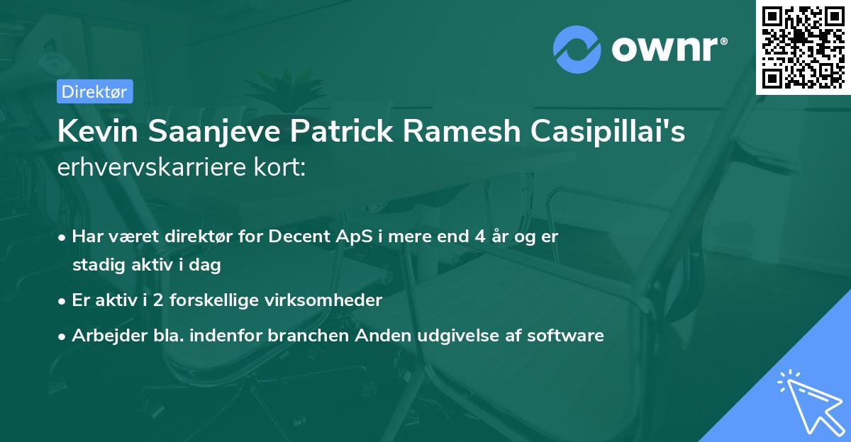 Kevin Saanjeve Patrick Ramesh Casipillai's erhvervskarriere kort