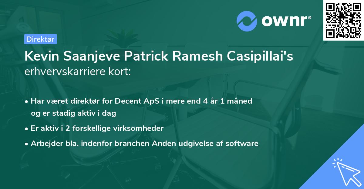 Kevin Saanjeve Patrick Ramesh Casipillai's erhvervskarriere kort