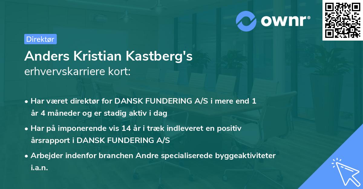 Anders Kristian Kastberg's erhvervskarriere kort