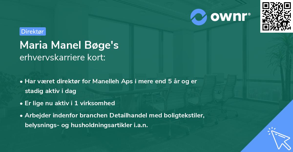 Maria Manel Bøge's erhvervskarriere kort